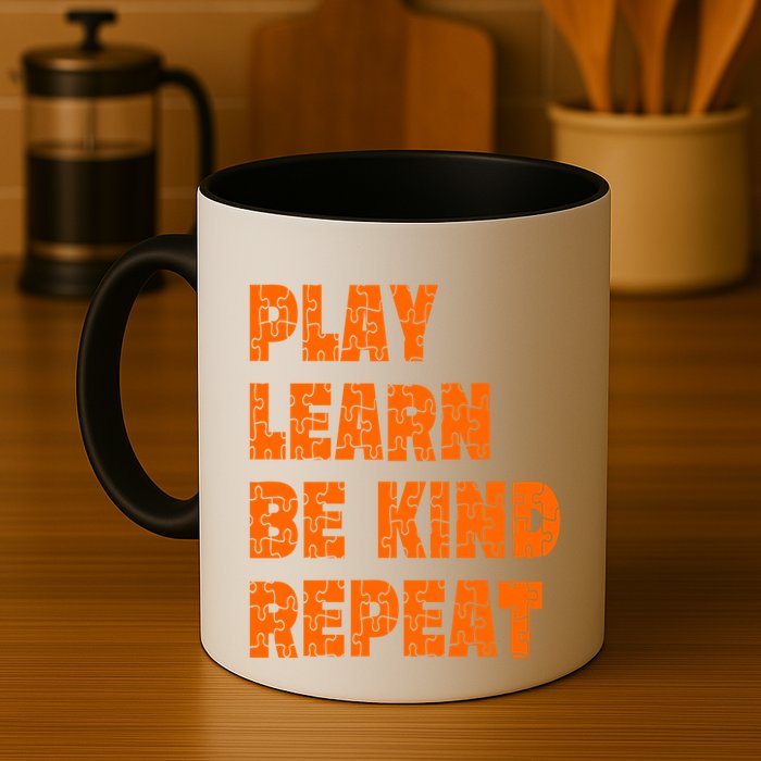 Play Learn Be Kind Repeat Autism Awareness Unity Day Orange Gift Mug