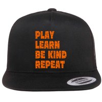 Play Learn Be Kind Repeat Autism Awareness Unity Day Orange Gift Flatbill Hat