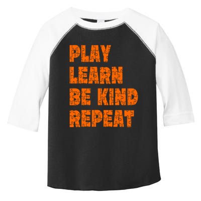Play Learn Be Kind Repeat Autism Awareness Unity Day Orange Gift Toddler Fine Jersey T-Shirt