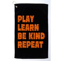 Play Learn Be Kind Repeat Autism Awareness Unity Day Orange Gift Golf Towel