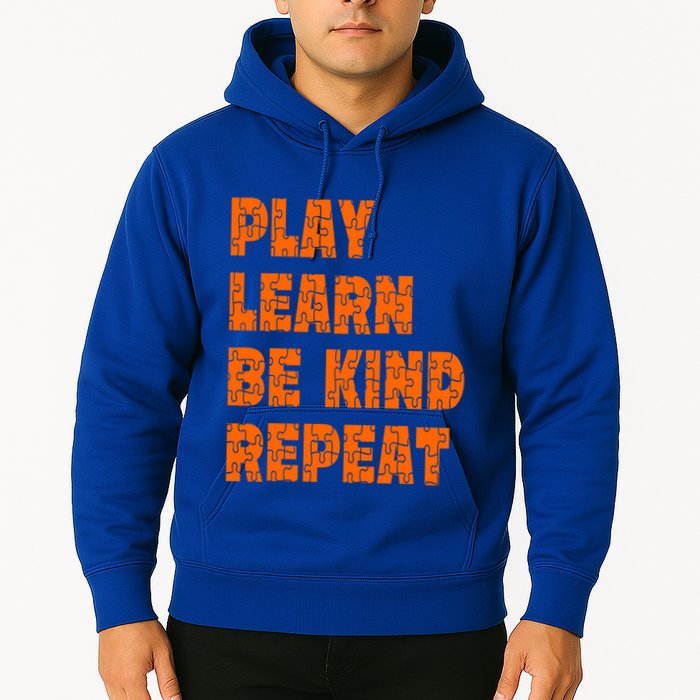 Play Learn Be Kind Repeat Autism Awareness Unity Day Orange Gift Hoodie