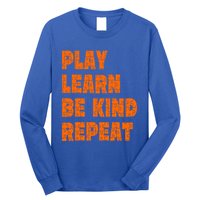 Play Learn Be Kind Repeat Autism Awareness Unity Day Orange Gift Long Sleeve Shirt