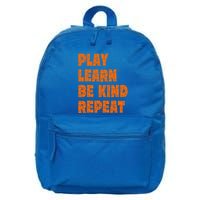 Play Learn Be Kind Repeat Autism Awareness Unity Day Orange Gift 16 in Basic Backpack