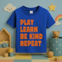 Play Learn Be Kind Repeat Autism Awareness Unity Day Orange Gift Toddler T-Shirt