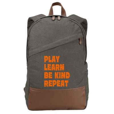 Play Learn Be Kind Repeat Autism Awareness Unity Day Orange Gift Cotton Canvas Backpack
