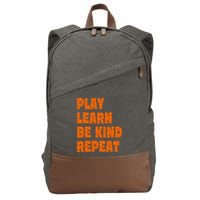 Play Learn Be Kind Repeat Autism Awareness Unity Day Orange Gift Cotton Canvas Backpack