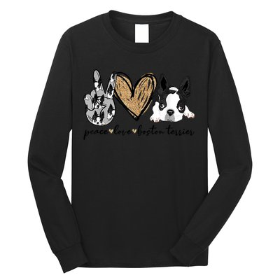Peace Love Boston Terrier Funny Boston Terrier Lover Dog Mom Long Sleeve Shirt