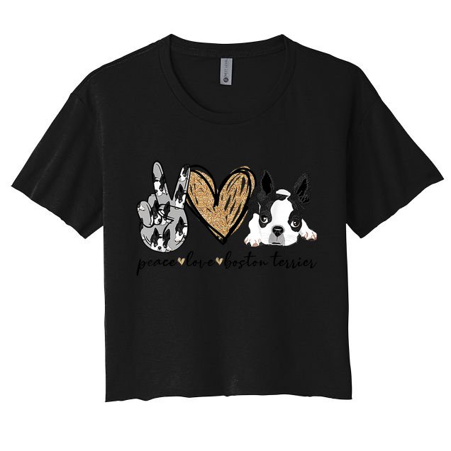 Peace Love Boston Terrier Funny Boston Terrier Lover Dog Mom Crop Top