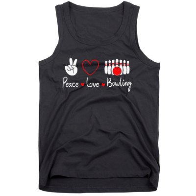 Peace Love Bowling Cute Bowling Lover Tank Top