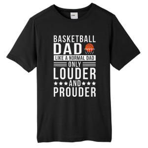 Proud Loud Basketball Dad Of A Basketball Player Dad Tall Fusion ChromaSoft Performance T-Shirt