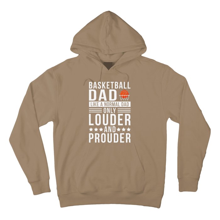 Proud Loud Basketball Dad Of A Basketball Player Dad Hoodie