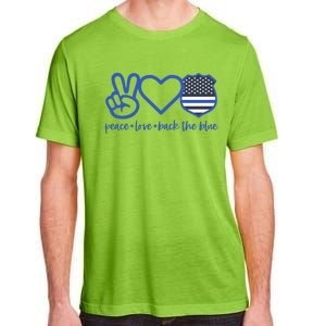 Peace Love Back The Blue Defend Support Police Officer Gift Great Gift Adult ChromaSoft Performance T-Shirt