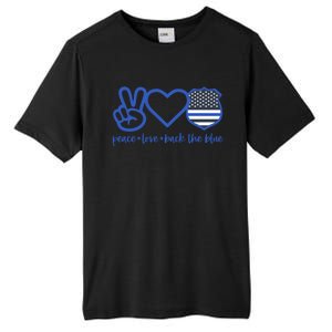 Peace Love Back The Blue Defend Support Police Officer Gift Great Gift Tall Fusion ChromaSoft Performance T-Shirt