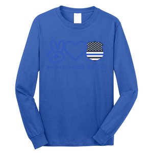 Peace Love Back The Blue Defend Support Police Officer Gift Great Gift Long Sleeve Shirt