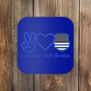 Peace Love Back The Blue Defend Support Police Officer Gift Great Gift Coaster