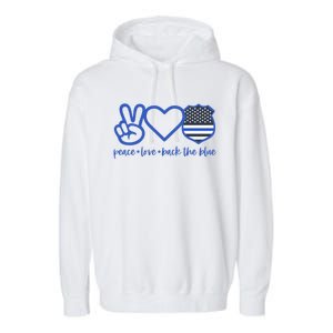 Peace Love Back The Blue Defend Support Police Officer Gift Great Gift Garment-Dyed Fleece Hoodie