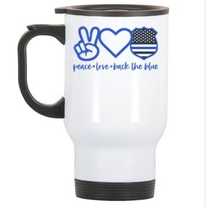 Peace Love Back The Blue Defend Support Police Officer Gift Great Gift Stainless Steel Travel Mug