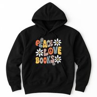 Peace Love Books Groovy Bookworm Book Nerd Reading Teacher Hoodie