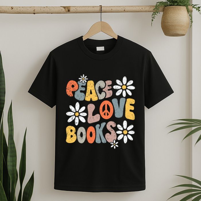 Peace Love Books Groovy Bookworm Book Nerd Reading Teacher T-Shirt