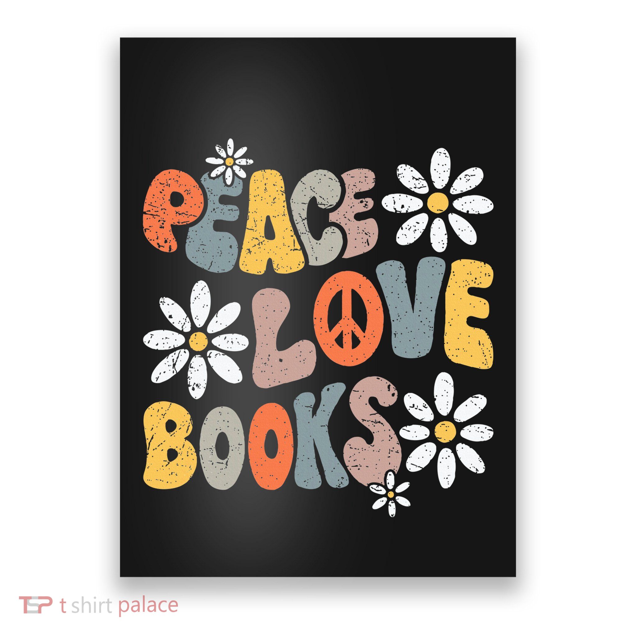 Peace Love Books Groovy Bookworm Book Nerd Reading Teacher Poster