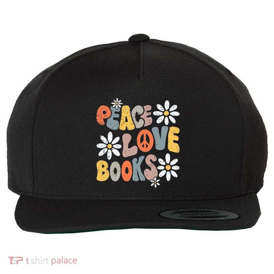 Peace Love Books Groovy Bookworm Book Nerd Reading Teacher Wool Snapback Cap