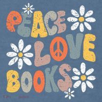 Peace Love Books Groovy Bookworm Book Nerd Reading Teacher Garment-Dyed Sweatshirt