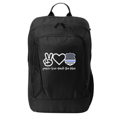 Peace Love Back The Blue Defend Support Police Officer Gift City Backpack