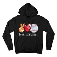 Peace Love Baseball Player  Baseball Fan Baseball Hoodie