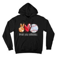 Peace Love Baseball Player  Baseball Fan Baseball Tall Hoodie