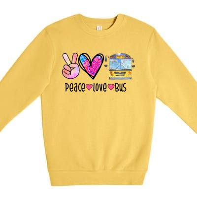 Peace Love Bus Gift For Bus Driver Premium Crewneck Sweatshirt