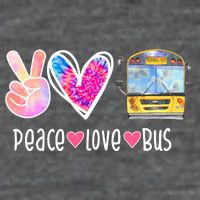 Peace Love Bus Gift For Bus Driver Button