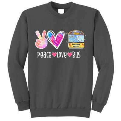 Peace Love Bus Gift For Bus Driver Tall Sweatshirt