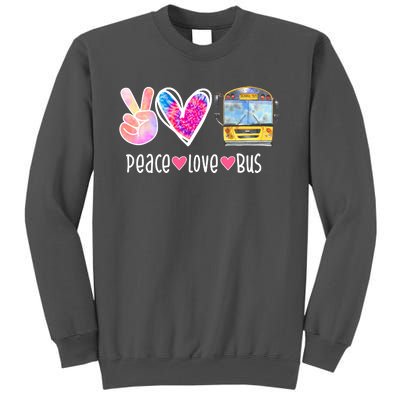 Peace Love Bus Gift For Bus Driver Tall Sweatshirt