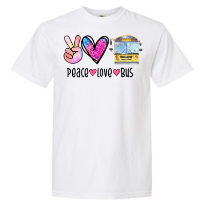 Peace Love Bus Gift For Bus Driver Garment-Dyed Heavyweight T-Shirt