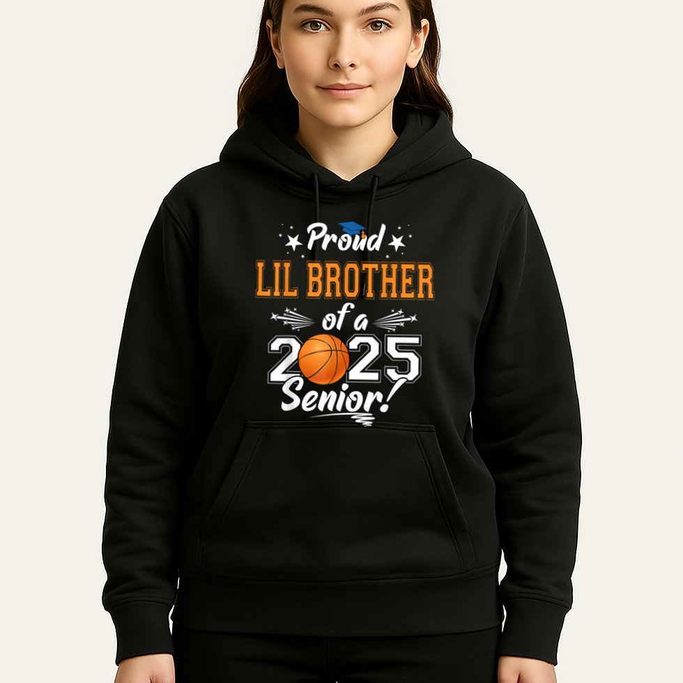 Proud Lil Brother Of A 2025 Senior Graduate Basketball Hoodie