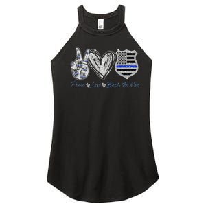 Peace Love Back The Blue Police Officer Gift Women's Perfect Tri Rocker Tank