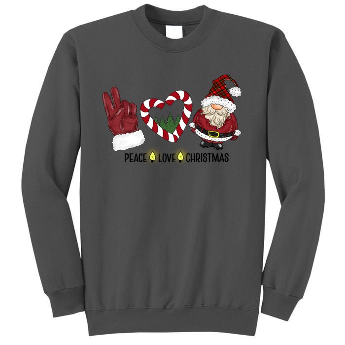 Peace Love Christmas Gnome Sublimation Funny Xmas Gift Tall Sweatshirt