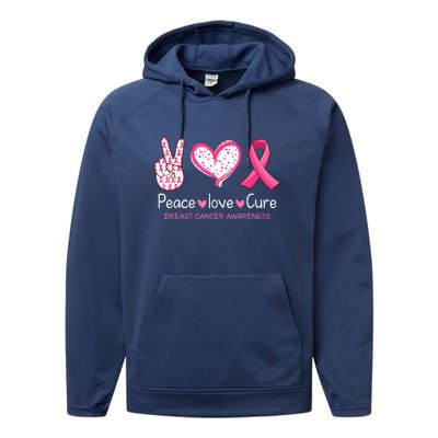 Peace Love Cure Pink Ribbon Breast Cancer Awareness Gift Performance Fleece Hoodie