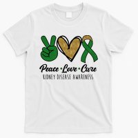 Peace Love Cure Kidney Disease Awareness T-Shirt