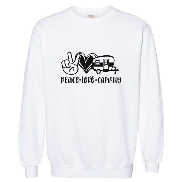 Peace Love Camping Gift Garment-Dyed Sweatshirt