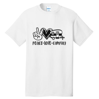 Peace Love Camping Gift Tall T-Shirt