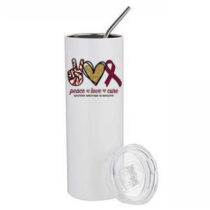 Peace Love Cure Multiple Myeloma Awareness Stainless Steel Tumbler