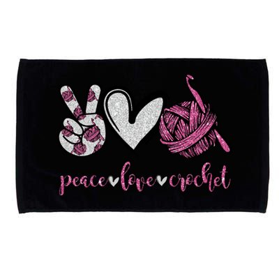 Peace Love Crochet Funny Crocheting Lover Gift Meaningful Gift Microfiber Hand Towel