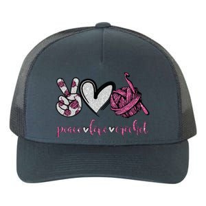 Peace Love Crochet Funny Crocheting Lover Gift Meaningful Gift Yupoong Adult 5-Panel Trucker Hat