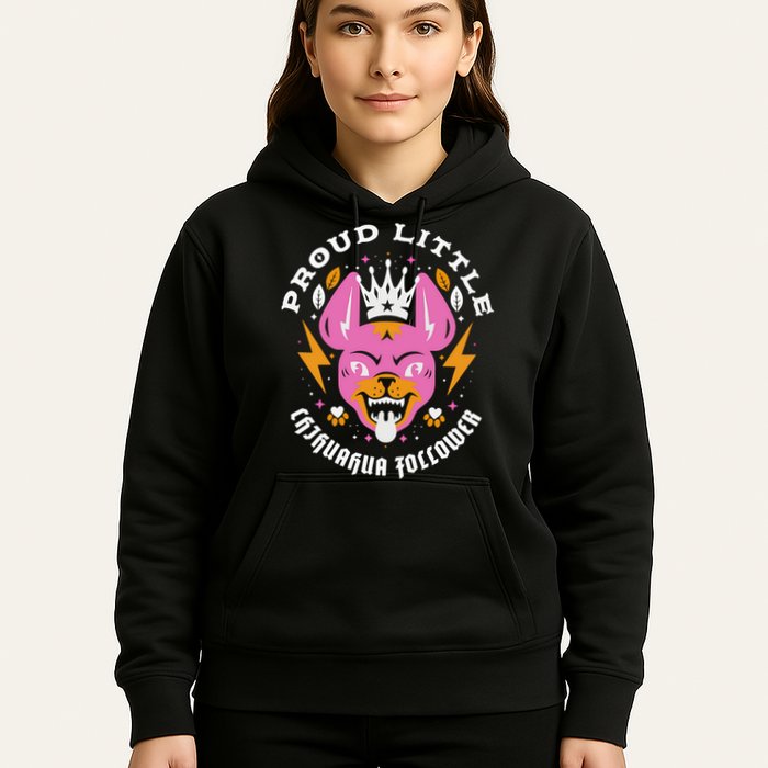 Proud Little Chihuahua Follower Vanderpump Rules Hoodie