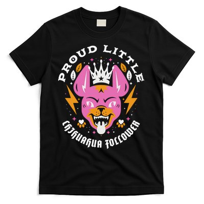 Proud Little Chihuahua Follower Vanderpump Rules T-Shirt