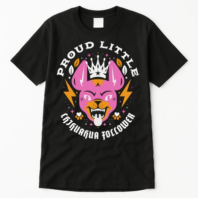 Proud Little Chihuahua Follower Vanderpump Rules Tall T-Shirt