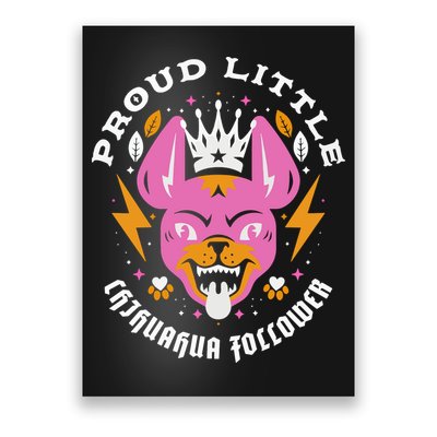 Proud Little Chihuahua Follower Vanderpump Rules Poster