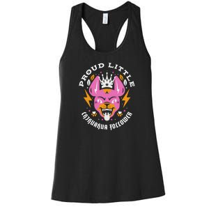 Proud Little Chihuahua Follower Vanderpump Rules Women's Racerback Tank