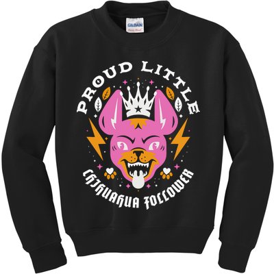 Proud Little Chihuahua Follower Vanderpump Rules Kids Sweatshirt